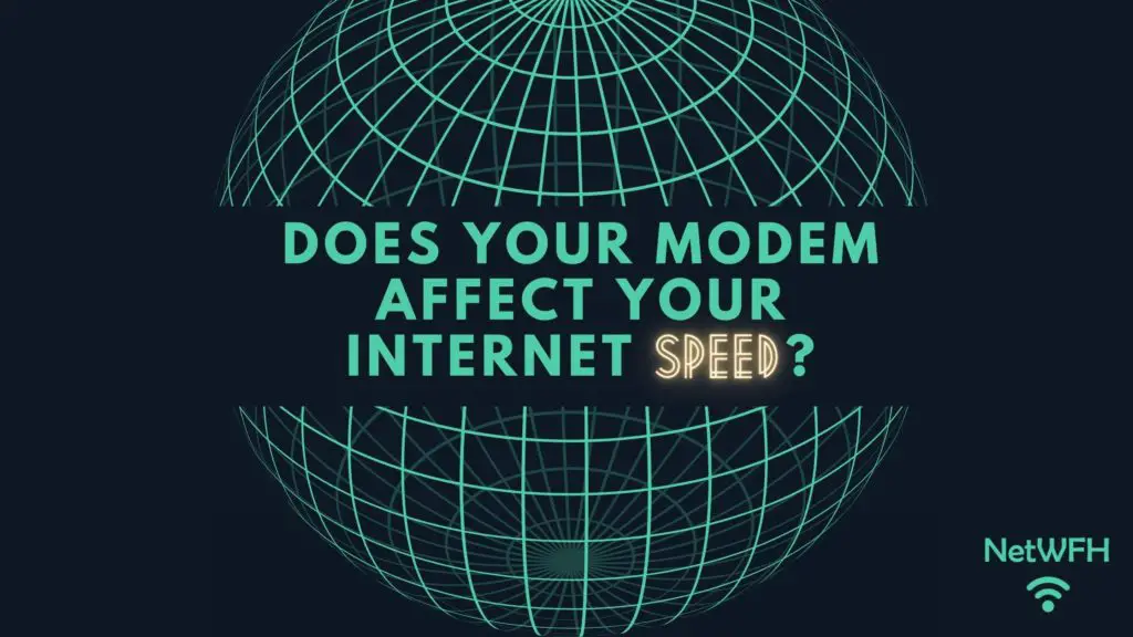 Does your modem affect your internet speed?
