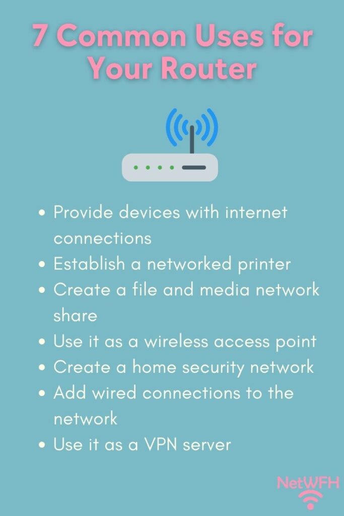 7 Common Uses for Your Router