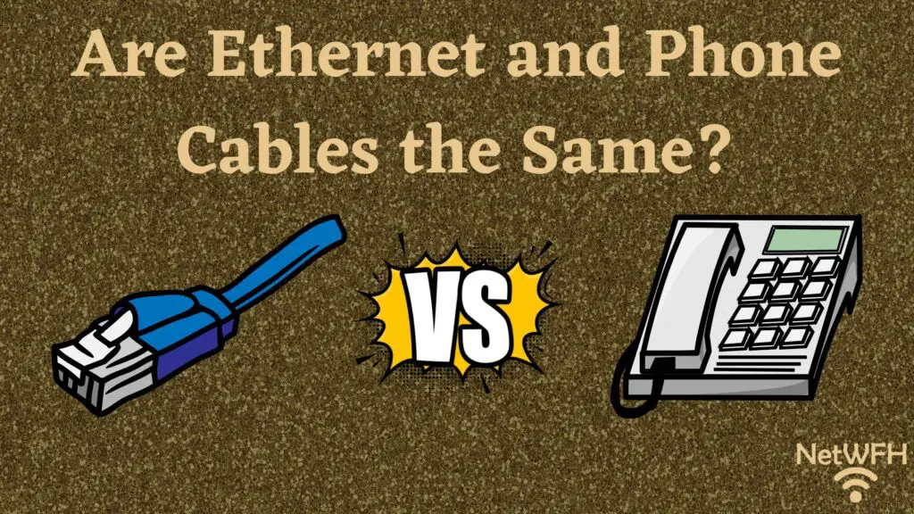 Ethernet and Phone Cables the Same title page