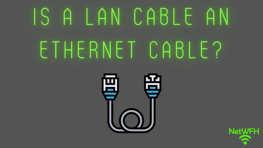 LAN Cable an Ethernet Cable title page