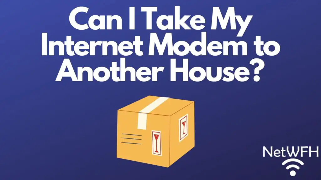 Take Internet Modem to Another House title page