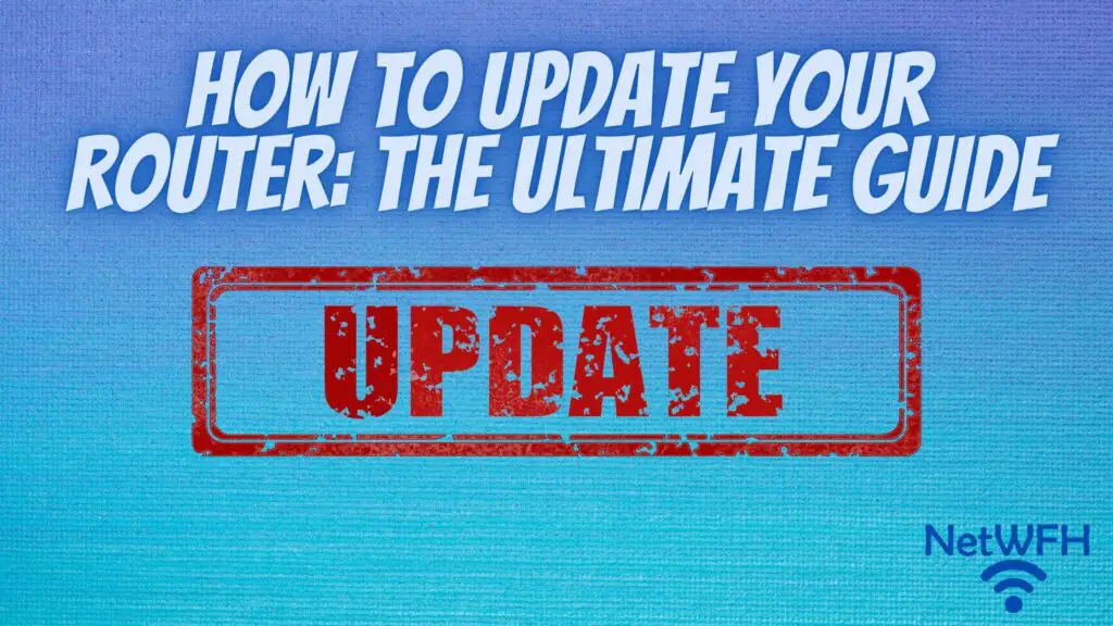 Update Router Ultimate Guide title page