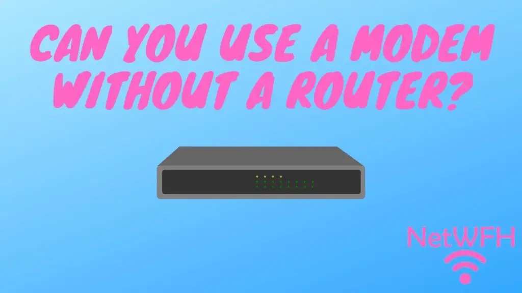 Use a modem without a router title page