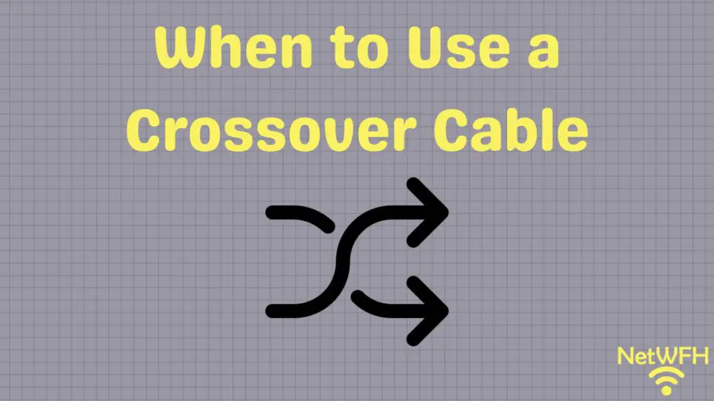 When Use Crossover Cable title page