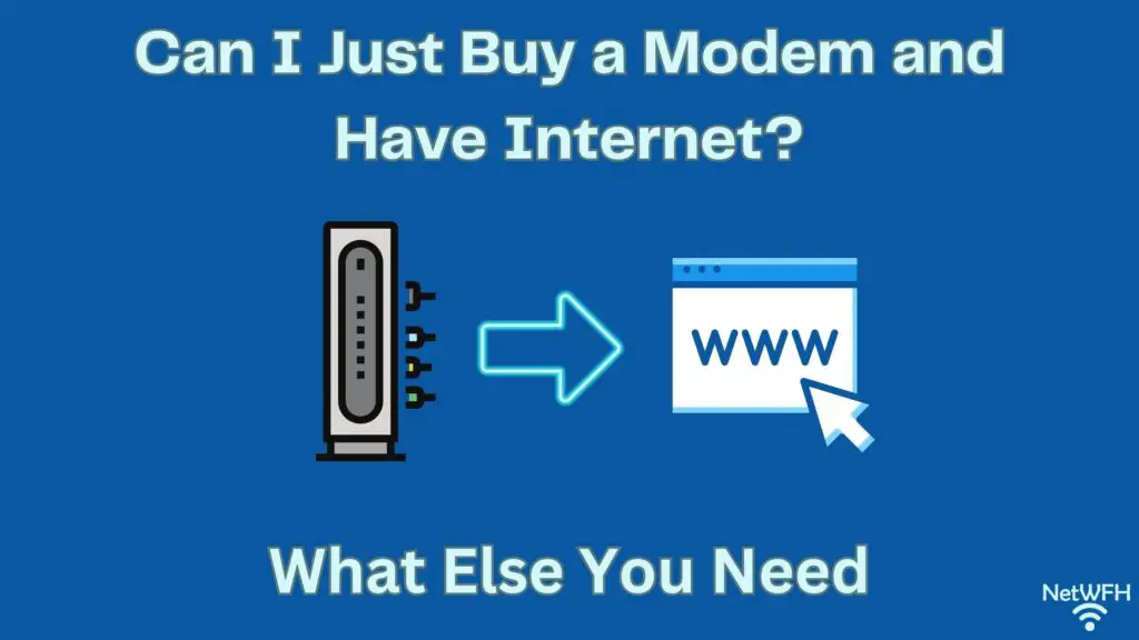 Can I Just Buy A Modem and Have Internet Title Picture