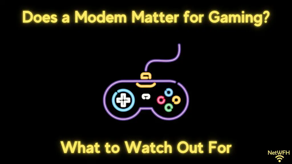 Does a Modem Matter for Gaming title picture