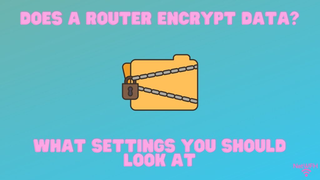 Does a Router Encrypt Data Title Picture